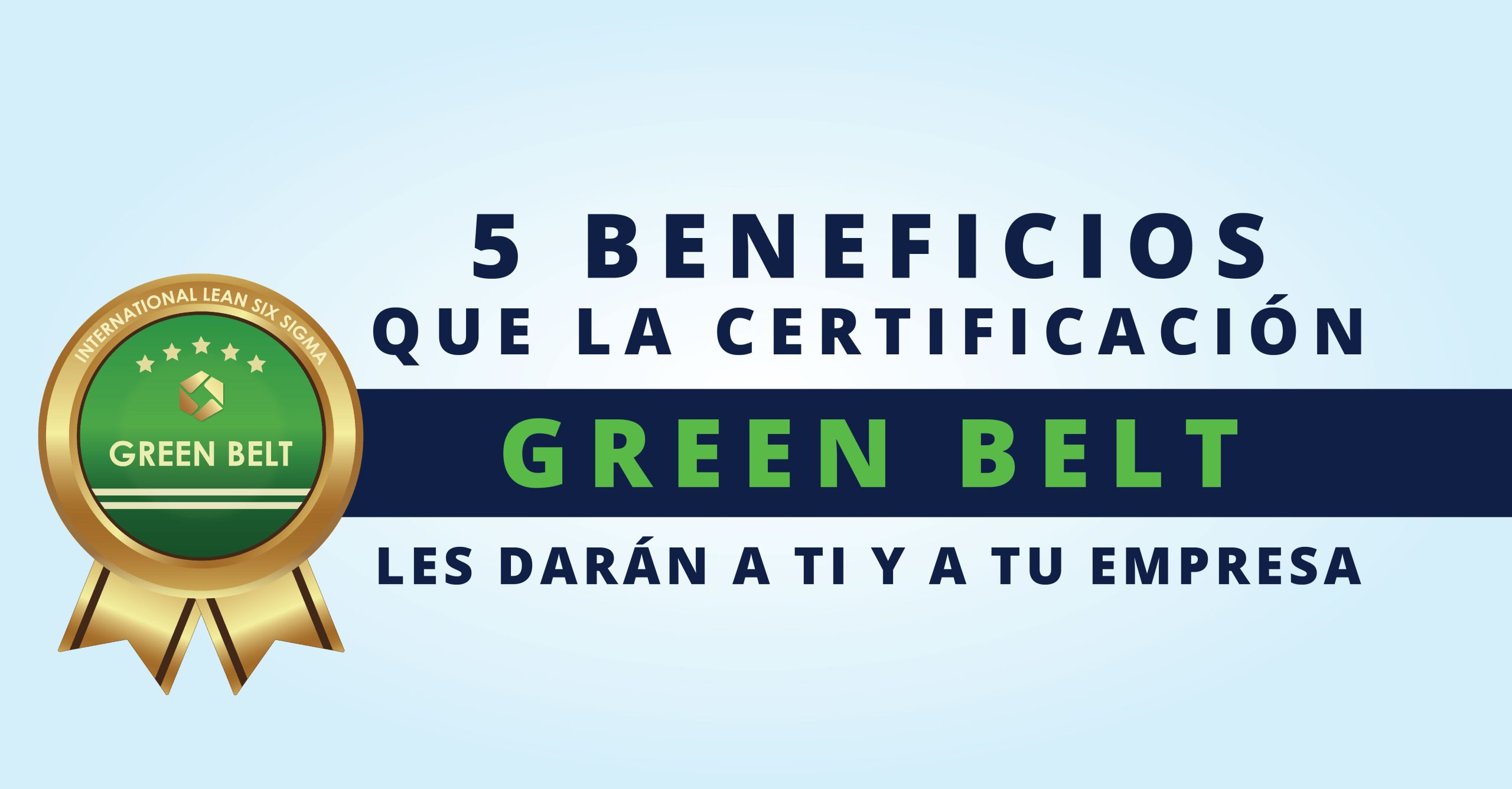 Beneficios Green Belt